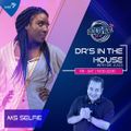 #DrsInTheHouse Mix by @MsSelfieOnly (27 Aug 2021)