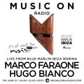 Hugo Bianco - Live @ Blue Marlin Ibiza Marina, Ibiza Global Radio (Ibiza, ES) - 15.06.2018