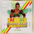 Reggae Lovers Rock Vol.4 [Pure Love Vibes]
