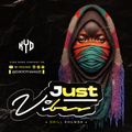 DJ KYD - JUST VIBES [DRILL RHUMBA]
