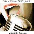 Vocal Trance 2016 part 1