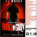 DJ Wreck & Gillie Da Kid - No More Mr. Nice Guy Pt 3 (2004)