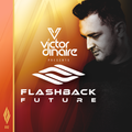 Flashback Future 012 with Victor Dinaire