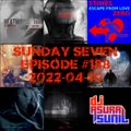 DJ AsuraSunil's Sunday Seven Mixshow #188 - 20220410