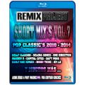 Remix Project Short Mix's vol.7 Pop Classic's 2010 -2014 Gustavo Gimenez
