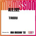 SSL Pioneer DJ Mix Mission 2022 - Tabou