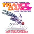 Trance Dance - Back to the 90s (2019) CD1
