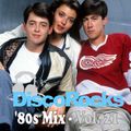 DiscoRocks' 80s Mix - Vol. 21