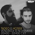 Tadeo & Hoser - 13 Novembre 2015