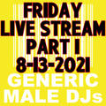 (Mostly) 80s & New Wave Happy Hour (Part 1) - Generic Male DJs - 8-13-2021