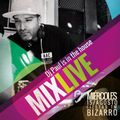 Mix Live Bizarro 15 Agosto