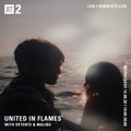United In Flames w/ Malibu & Detente - 12th August 2020