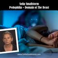 Sofia Smallstorm - Pedophilia: Domain of The Beast