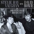 Bowie With Stevie Ray Vaughan