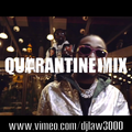 DJ LAW - QUARANTINE VIDEO MIX MARCH 2020