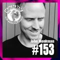 M.A.N.D.Y. presents Get Physical Radio #153 mixed by John Monkman