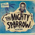 The Mighty Sparrow - Calypso King