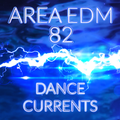 Mix[c]loud - AREA EDM 82 - Dance Currents