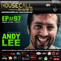 Housecall EP#97 (19/09/13) incl. a guest mix from Andy Lee