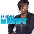 Dj Gemini #LunchBreakMix Missy Edition