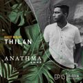 Anathma EP 15 - Guest mix by THIL4N