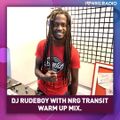 Dj Rudeboy - NRG WarmUp Transit Mix 21/02/2020