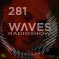 WΛVES #281 - AMOUR ET SOLITUDE EN TEMPS DE COVID: A DJ SET BY FERNANDO WAX - 17/05/2020