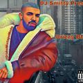 DJ Smitty Present - Drizzy Blends #DrakeMixtapeMode