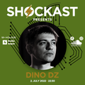 SHOCKAST #167 RADIO KOPER guest mix by DINO DZ 02.07.2022