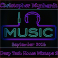 September 2016 Deep Tech House Mixtape 2