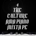 4 The Culture Amapiano