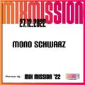 SSL Pioneer DJ Mix Mission 2022 - Mono Schwarz