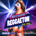 Mix By Blacko Reggaeton 119 2020