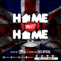 Home Sweet Home Mix 100& UK Music Mixed By Billates & Hosted BY Fatz Official 