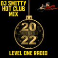 DJ Smitty Hot Club Mix 2022