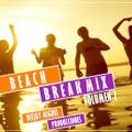 Merengazo Mix - Beach Break Mix Vol 2 By Deejay Miguel Producciones