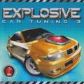 Explosive Car Tuning 3 (2004)
