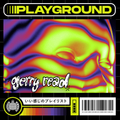 Gerry Read x Playground Mix | Ministry of Sound