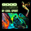 Cool Sport | Good Music 2