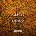 Cadenza | Podcast  002 Mendo (Cycle)