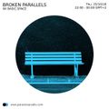 Broken Parallels #S01E01 - Basic-Space - 25/10/18