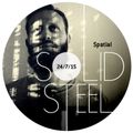 Solid Steel Radio Show 24/7/2015 Hour 2 - Spatial