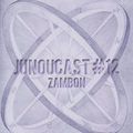 JuNouCast #12 - Zambon
