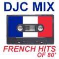 DJC mix French Hits of 80'