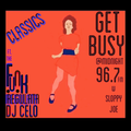 The Get Busy Ep45 Classics w The Supa Funkregulata Celo