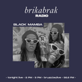 Brikabrak with Black Mamba - 17.09.2020
