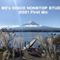 80's DISCO NONSTOP STUDIO  2021 First Mix