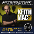 Keith Mac Friday Sessions - 883 Centreforce DAB+ Radio - 18 - 11 - 2022 .mp3