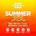 @DJDAYDAY_ / The Summer 23 Mix (R&B, Afro Beats, Bashment, Amapiano)