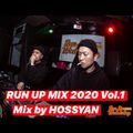 RUN UP MIX 2020 Vol.1 - Mix by HOSSYAN